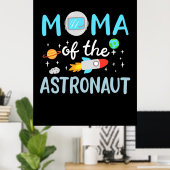 Mama des Astronauten Poster (Heimbüro)