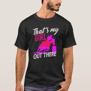 Mama des Barrel Racing Horse, das ist mein Mädchen T-Shirt