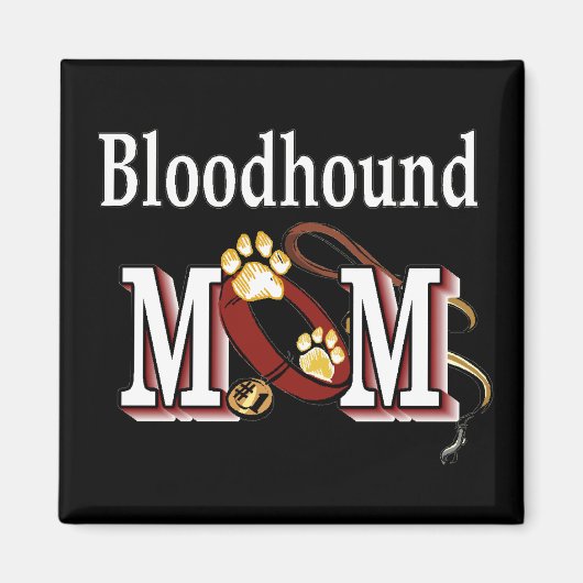 Mama des Bluthundes Magnet (Vorne)