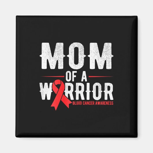 Mama des Blutkrebs-Kriegers Magnet (Vorne)