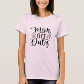 Mama des Duty Ladys T - Shirt (Vorderseite)