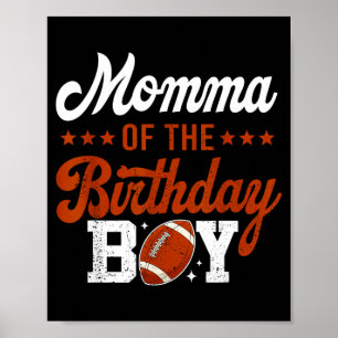 Mama des Fußball-Geburtstagskindes 1. Geburtstag  Poster