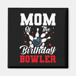 Mama des Geburtstags Bowler Bday Bowling Party Cel Magnet