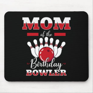 Mama des Geburtstags Bowler Bday Bowling Party Cel Mousepad