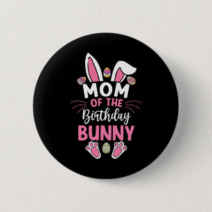 Mama des Geburtstags-Bunny-Osterfest-Familienmatch Button