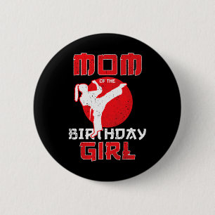 Mama des Geburtstags Karate Taekwondo Girl Martial Button