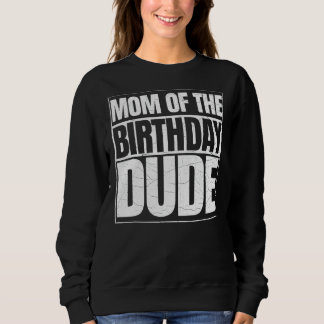 Mama des Geburtstags Typ Muttertag stolz Mama der Sweatshirt