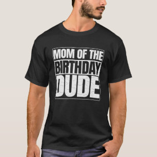 Mama des Geburtstags Typ Muttertag stolz Mama der T-Shirt