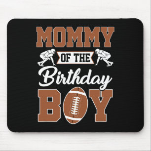 Mama des Geburtstagsjungen Fußballparty Familie Ma Mousepad