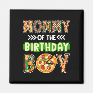 Mama des Geburtstagsjungen, Pizza-Liebhaber-Party  Magnet
