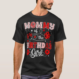 Mama des Geburtstagskindes - Familie Marienkäfer T-Shirt