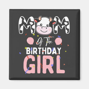 Mama des Geburtstagskindes Farm Kuh Mama Mutti 1. Magnet