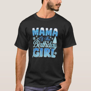 Mama des Geburtstagsmädchens Schneeflocken Thema M T-Shirt