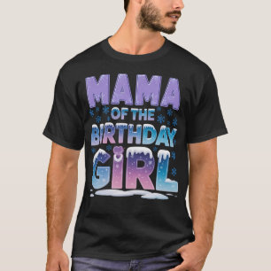 Mama des Geburtstagsmädchens Schneeflocken Thema M T-Shirt