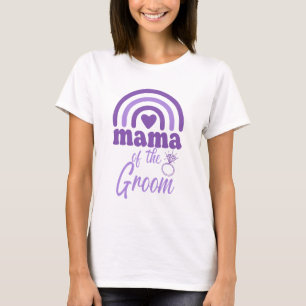 Mama des Grooms T-Shirt