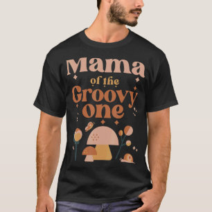 Mama des Groovy First Birthday Hippie Mushroom T-Shirt