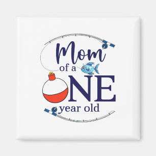 Mama des großen Fang Fishing Boy erster Geburtstag Magnet