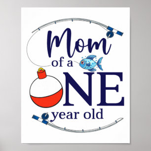 Mama des großen Fang Fishing Boy Erster Geburtstag Poster