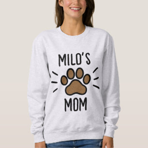 Mama des Hundes mit schwarz-brauner Paw Sweatshirt