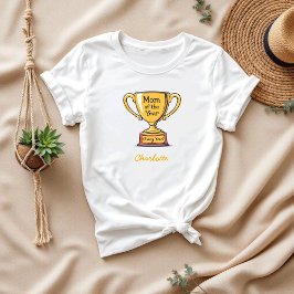Mama des Jahres jedes Jahr | Funny Mama Award T-Shirt