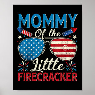Mama des kleinen Knallkörpers 4. Juli Mama Wo Poster