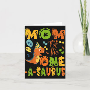 Mama des One-a-saurus 1. Geburtstag Dinosaurier-Te Karte