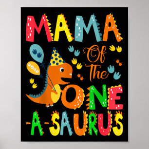 Mama des One-a-saurus 1. Geburtstags Boy Dinosauri Poster