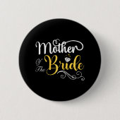 Mama des Polterabends Button (Vorderseite)