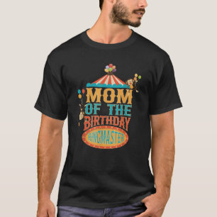 Mama des Ringmeisterkindes-Party B T-Shirt
