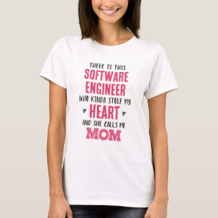 Mama des Software Engineers T-Shirt
