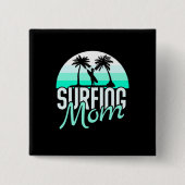 Mama des Surfens Button (Vorderseite)