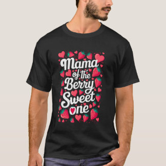 Mama des süßen Erdbeerjubilars Geburtstag Mama Erd T-Shirt