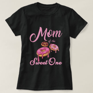 Mama des Süßen T-Shirt