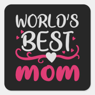 Mama - Die beste Mama der Welt Quadratischer Aufkleber