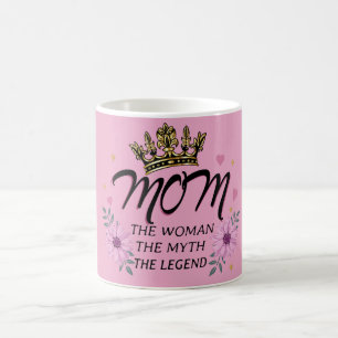 Mama Die Frau Der Mythos Die Legende Kaffeetasse