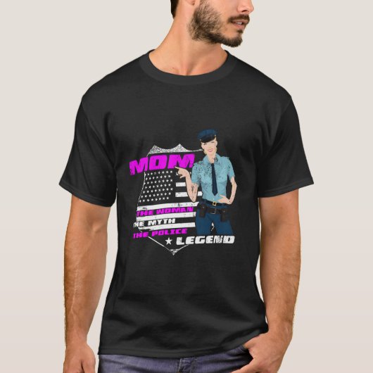 Mama Die Frau die Mythpolizei Legend Funny Police T-Shirt (Vorderseite)