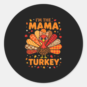 Mama die Mama Truthahn passende Familie Thanksgivi Runder Aufkleber
