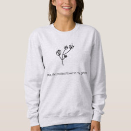Mama die schönste Blume (Schwarze Typografie) Sweatshirt