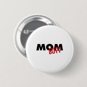 Mama dienstfrei (Schwarzes) Button (Vorne & Hinten)