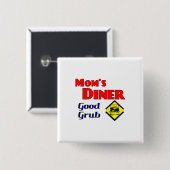 Mama Diner Good Grub Retro Restaurant Button (Vorne & Hinten)