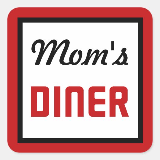Mama Diner Quadratischer Aufkleber (Vorderseite)