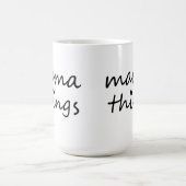 Mama Dinge Erste Muttertag Neue Mutter Kaffeetasse (Mittel)