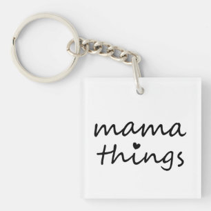 Mama Dinge Erste Muttertag Neue Mutter Schlüsselanhänger