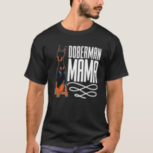 Mama Doberman Mama Doberman Pinsche T-Shirt