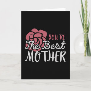 Mama - Du bist die beste Mutter Karte