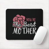 Mama - Du bist die beste Mutter Mousepad (Mit Mouse)