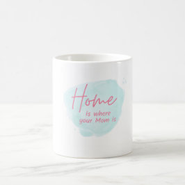 "Mama, du bist Liebe in ihrer reinsten Form. Mugla Kaffeetasse