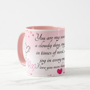 Mama Du bist mein Sonnenschein an einem bewölkten Tasse
