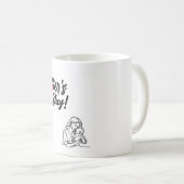 "Mama, du bist meine endlose Liebe. Muglady" Kaffeetasse (VorderseiteRechts)