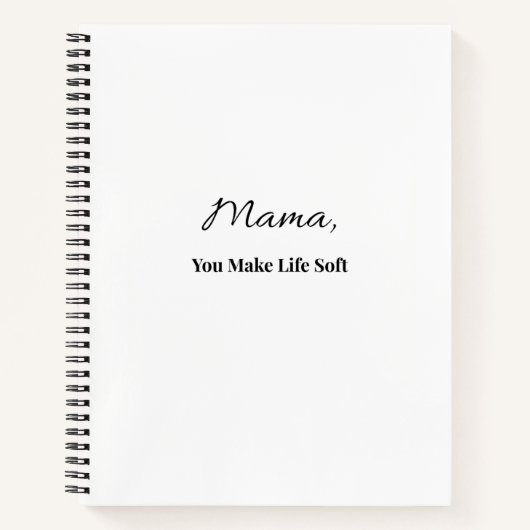 Mama, du machst das Leben sanft Notizbuch | Gesche (Vorderseite)